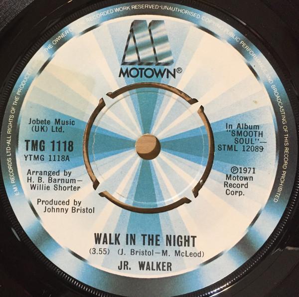 Junior Walker - Walk In The Night