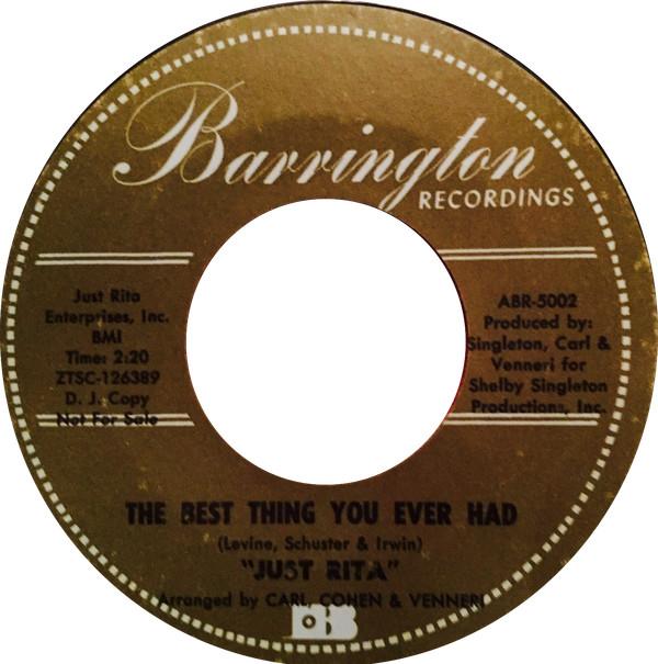 Just Rita - The Best Thing You Ever Had