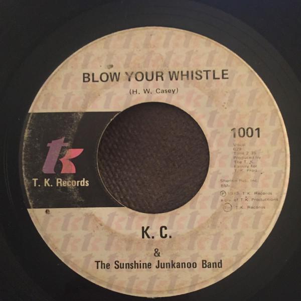 KC & The Sunshine Band - Blow Your Whistle / I'm Gonna Do Something Good To You
