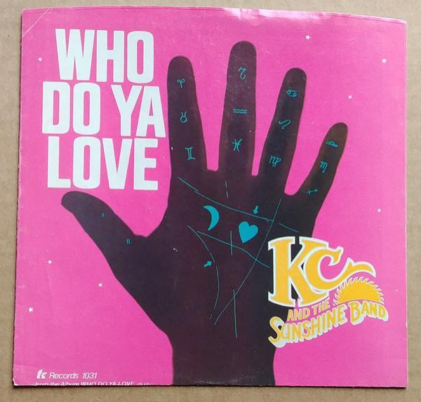 KC & The Sunshine Band - Who Do Ya Love