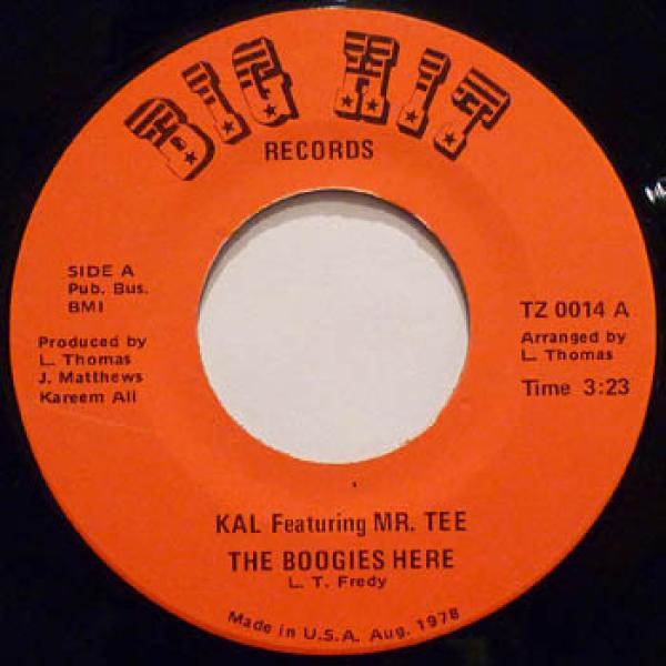 Kal , Mr. Tee  - The Boogies Here