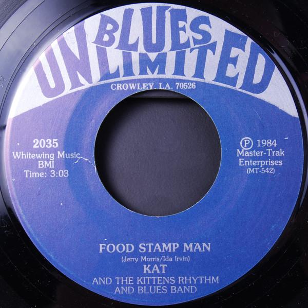 Kat (28), The Kittens Rhythm And Blues Band - Food Stamp Man / Mr. Big Stuff