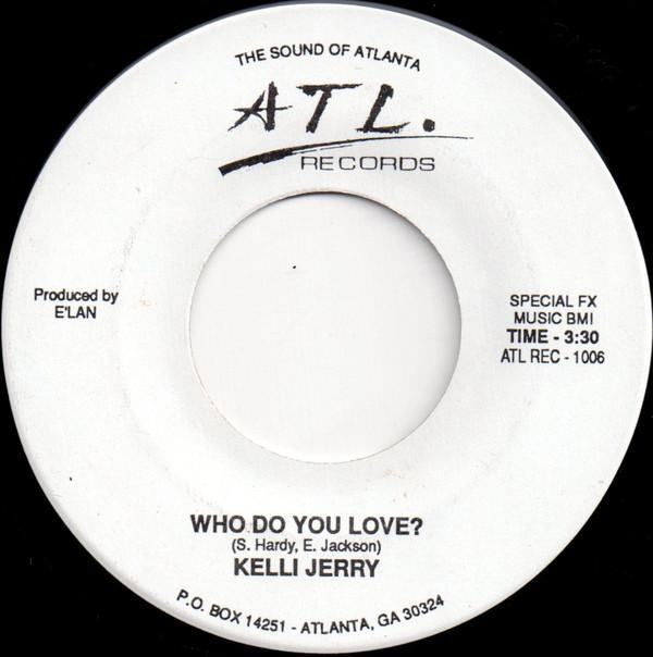 Kelli Jerry - Who Do You Love?