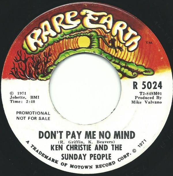 Ken Christie And The Sunday People - Don't Pay Me No Mind