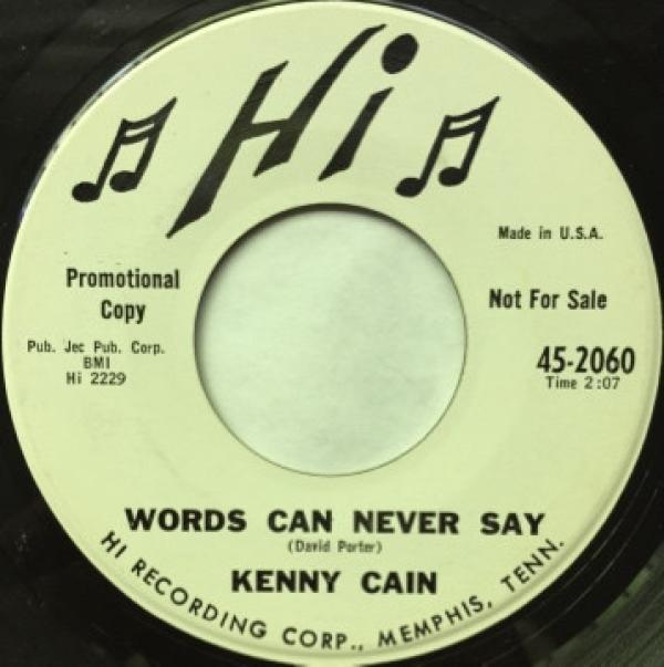 Kenny Cain - Words Can Never Say / Practice Makes Perfect