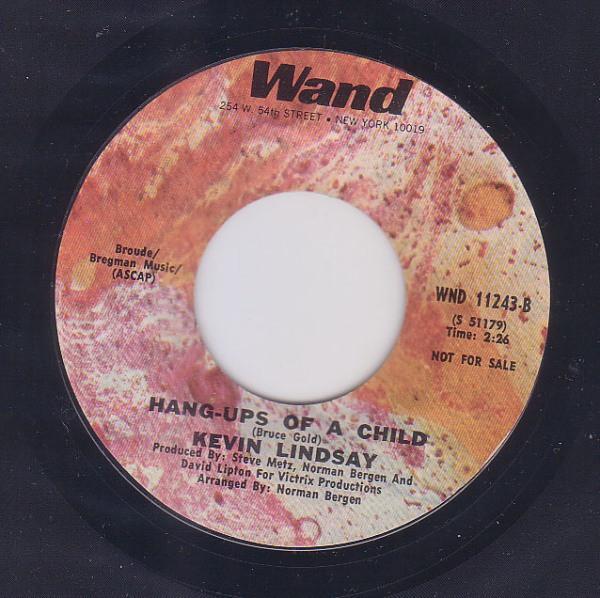 Kevin Lindsay - Hang-Ups Of A Child / Sing Children Sing (Songs Of Love And Peace)