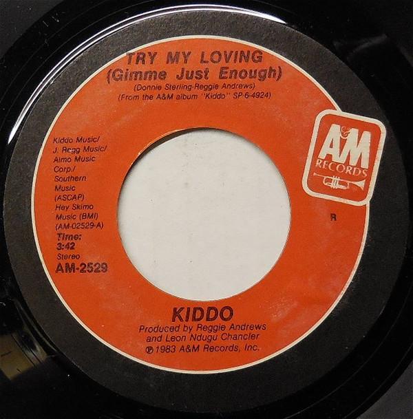 Kiddo (2) - Try My Loving