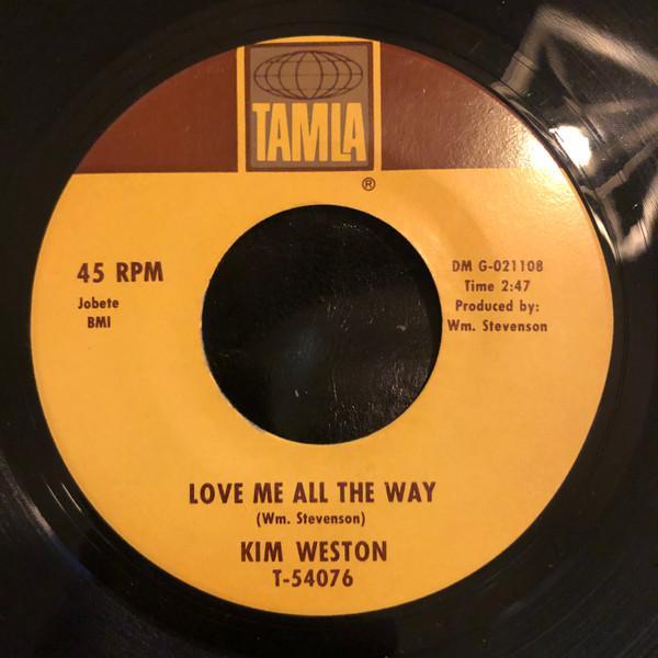 Kim Weston - Love Me All The Way