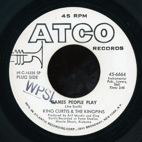 King Curtis & The Kingpins - Games People Play