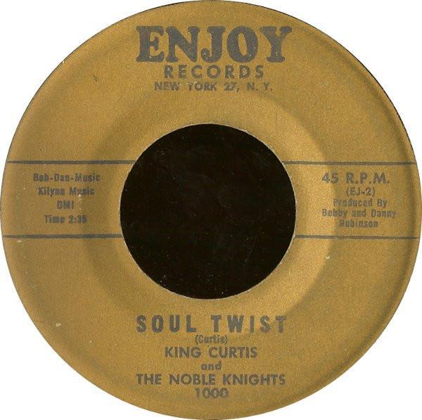 King Curtis And The Noble Knights - Soul Twist