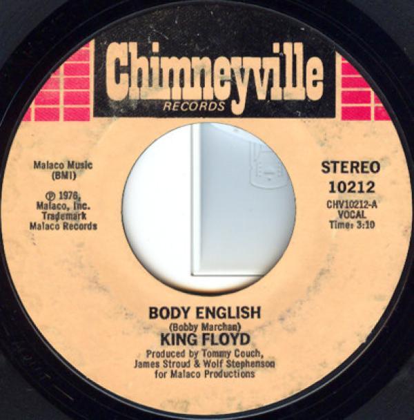 King Floyd - Body English / I Really Love You