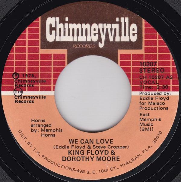 King Floyd, Dorothy Moore - We Can Love