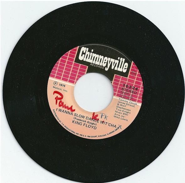 King Floyd - I Wanna Slow Dance Wit'cha