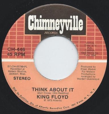 King Floyd - Think About It / Here It Is