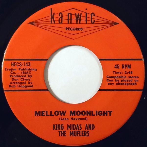 King Midas And The Muflers - Mellow Moonlight / Tramp