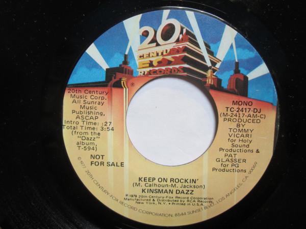 Kinsman Dazz - Keep On Rockin'