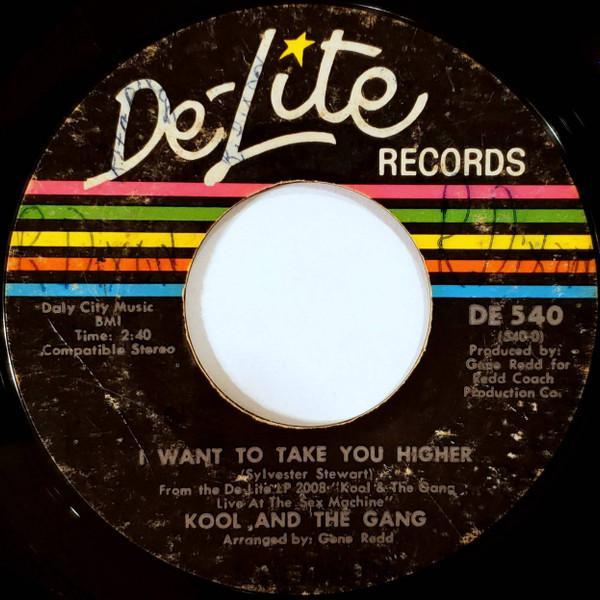 Kool & The Gang - I Want To Take You Higher / Pneumonia