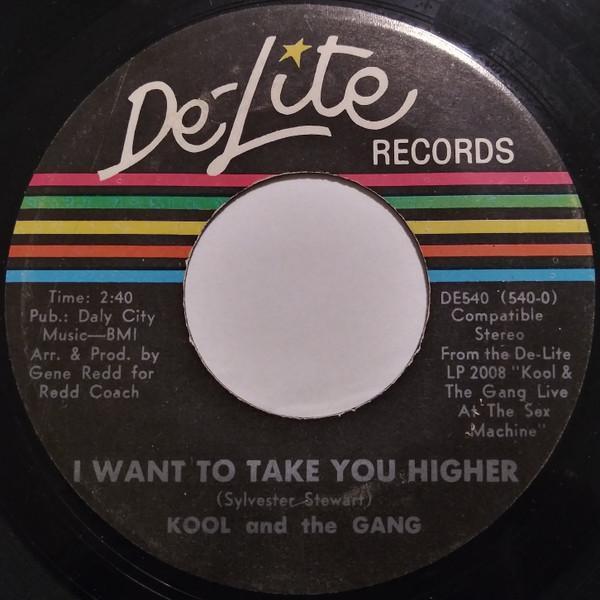 Kool & The Gang - I Want To Take You Higher / Pneumonia