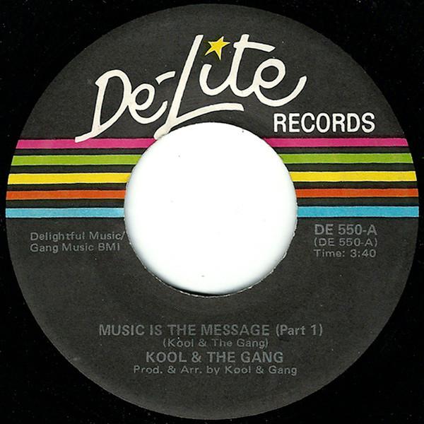 Kool & The Gang - Music Is The Message