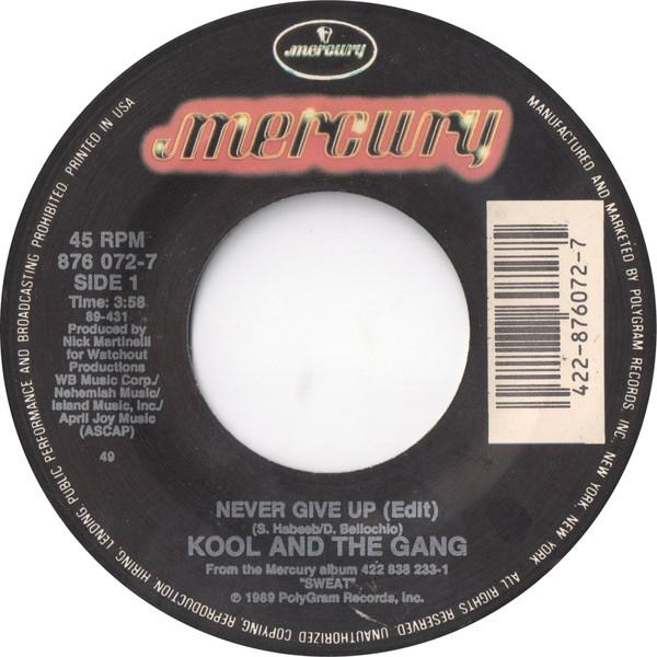 Kool & The Gang - Never Give Up