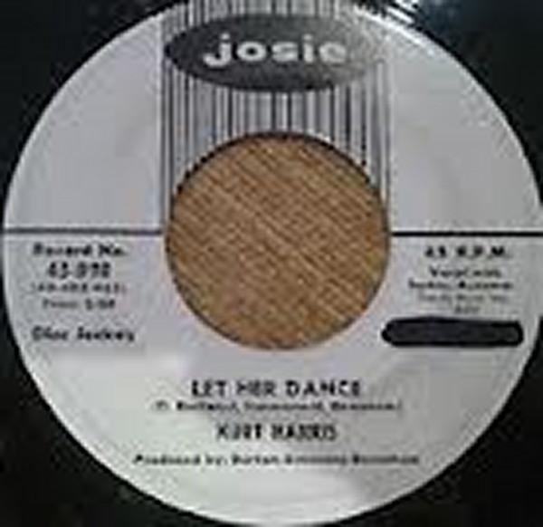 Kurt Harris - Let Her Dance / I Can't Love Nobody Else