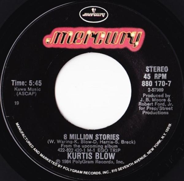 Kurtis Blow - 8 Million Stories
