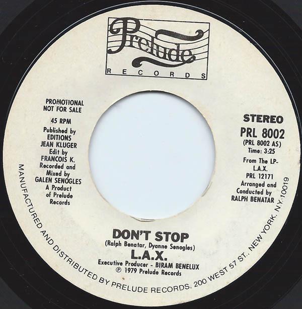 L.A.X. - Don't Stop