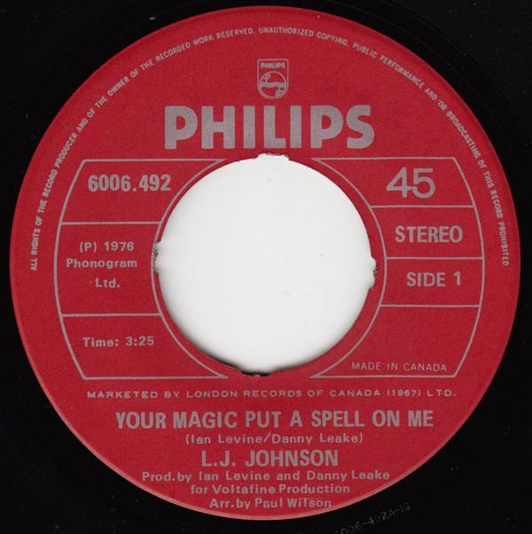 L.J. Johnson - Your Magic Put A Spell On Me