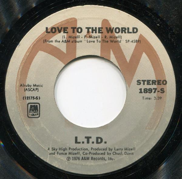 L.T.D. - Love To The World / Get Your It Together