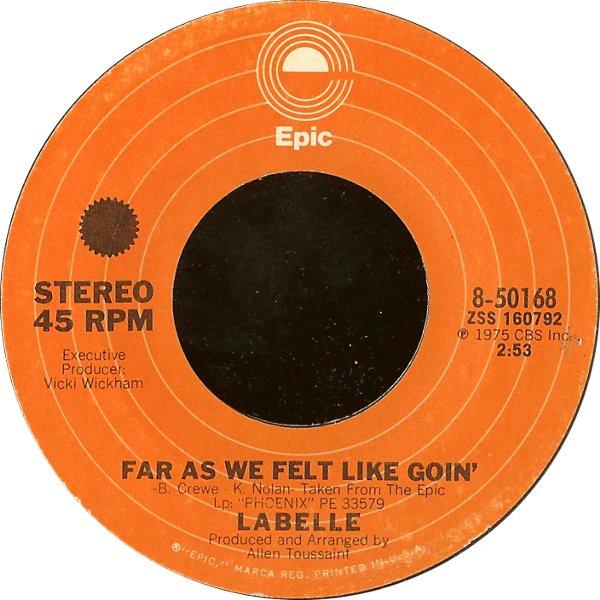 LaBelle - Far As We Felt Like Goin' / Slow Burn