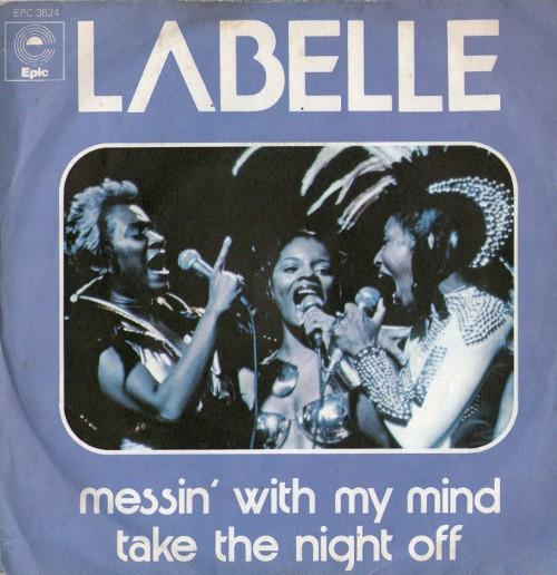 LaBelle - Messin' With My Mind