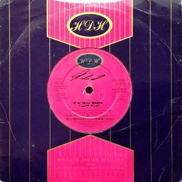 Lamont Dozier, Brian Holland, Holland & Dozier - Don't Leave Me / I'm So Glad