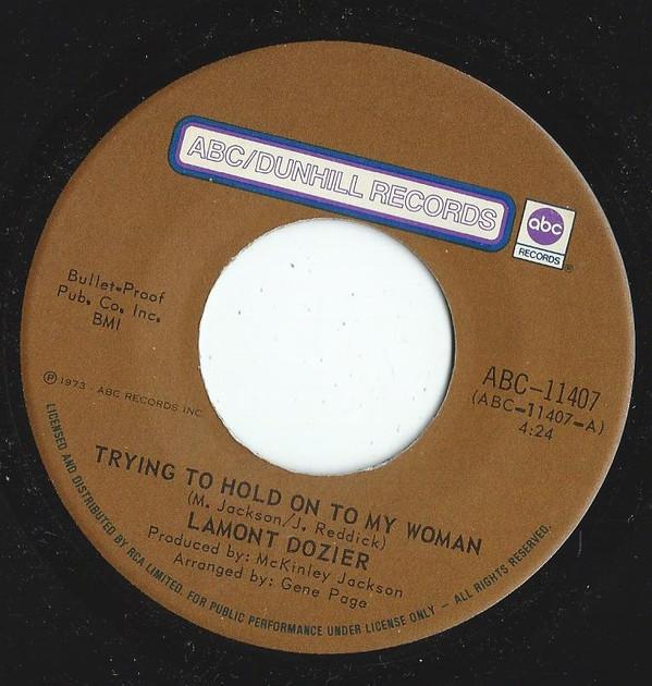 Lamont Dozier - Trying To Hold On To My Woman