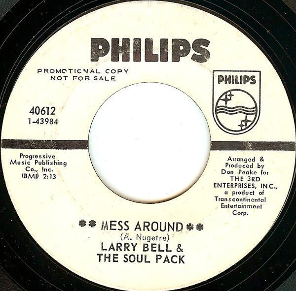 Larry Bell (4), The Soul Pack - Mess Around