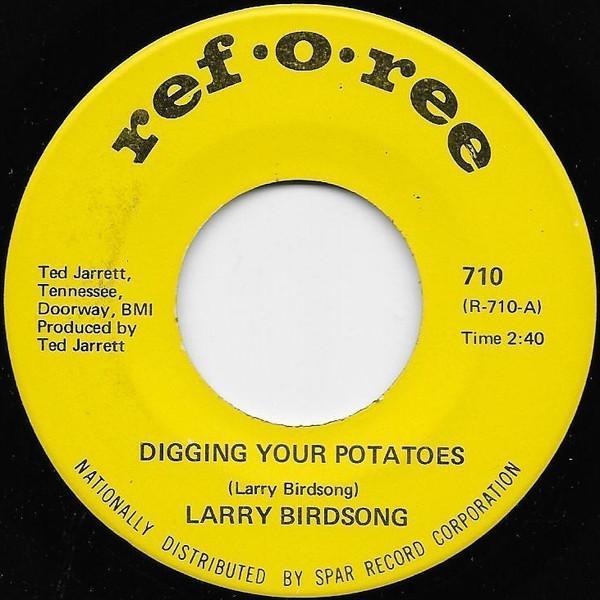 Larry Birdsong - Digging Your Potatoes / Fairly Well