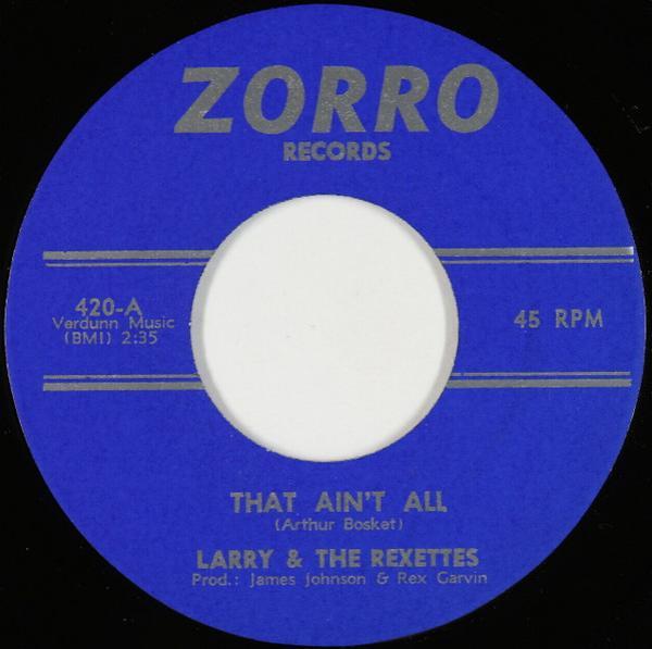 Larry Johnson (4), The Rexettes - That Ain't All / Mercy