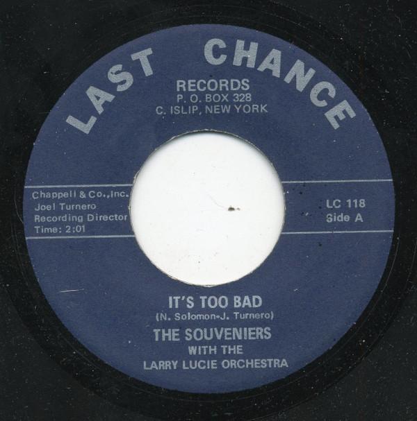 Larry Lucie Orchestra, The Souveniers (2) - It's Too Bad