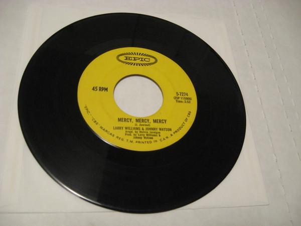 Larry Williams & Johnny Watson - Mercy, Mercy, Mercy / A Quitter Never Wins