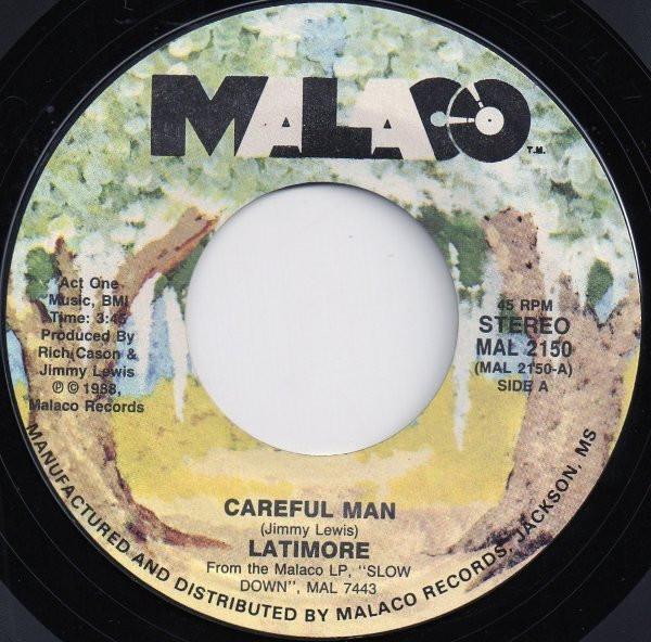 Latimore (2) - Careful Man