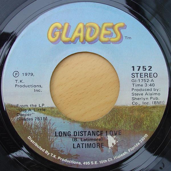 Latimore (2) - Long Distance Love / Out To Get 'Cha