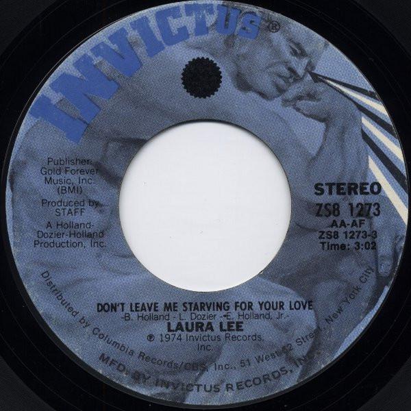 Laura Lee - Don't Leave Me Starving For Your Love