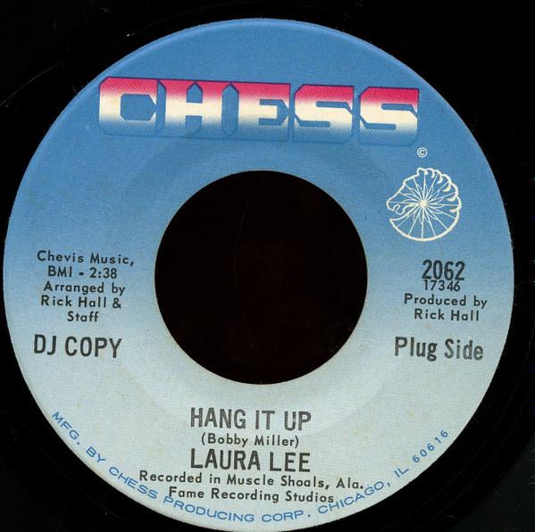 Laura Lee - Hang It Up / It's How You Make It Good
