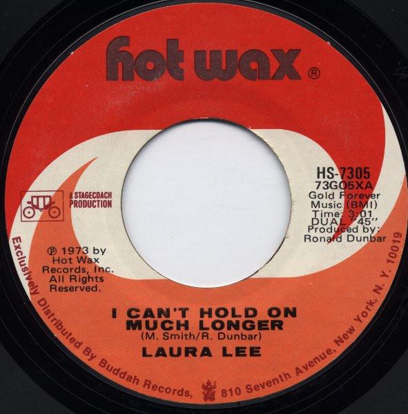 Laura Lee - I Can't Hold On Much Longer