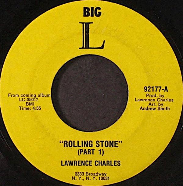 Lawrence Charles - Rolling Stone (Part 1) / Rolling Stone (part 2)