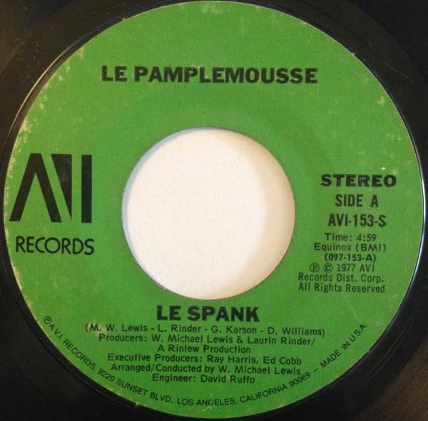 Le Pamplemousse - Le Spank / Monkey See, Monkey Do