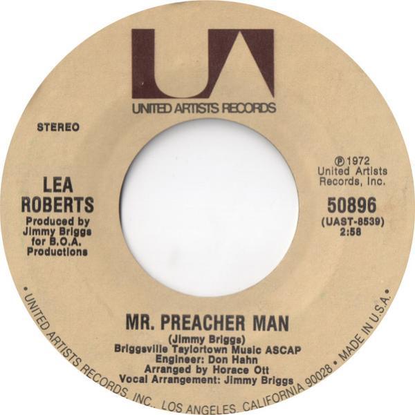 Lea Roberts - Mr. Preacher Man / Hold Me, Thrill Me, Kiss Me