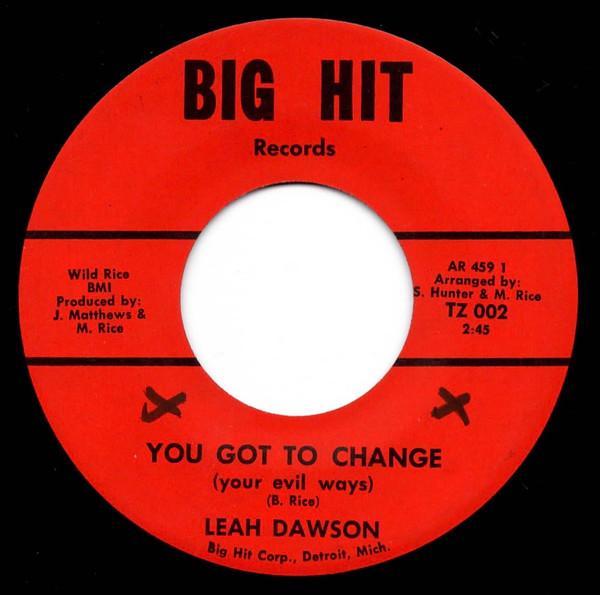 Leah Dawson - You Got To Change (Your Evil Ways)