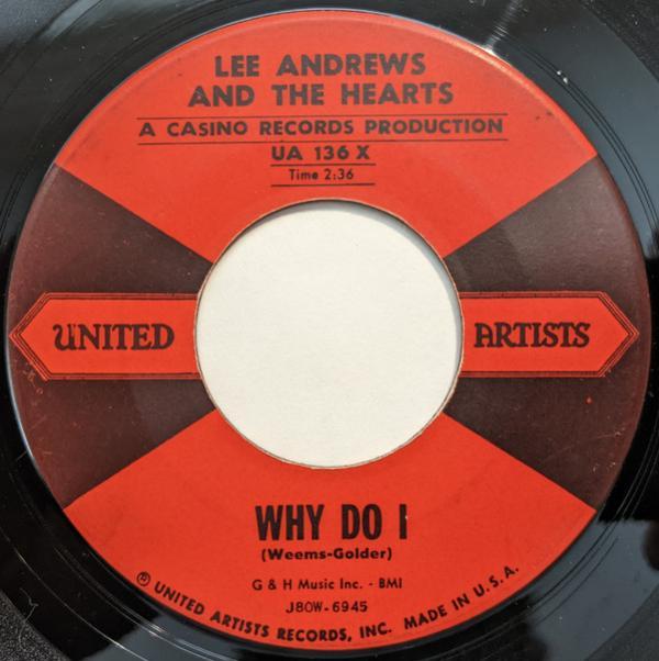 Lee Andrews & The Hearts - Why Do I