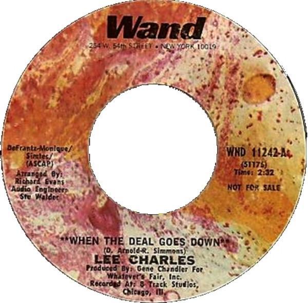 Lee Charles - When The Deal Goes Down / Let's Play House