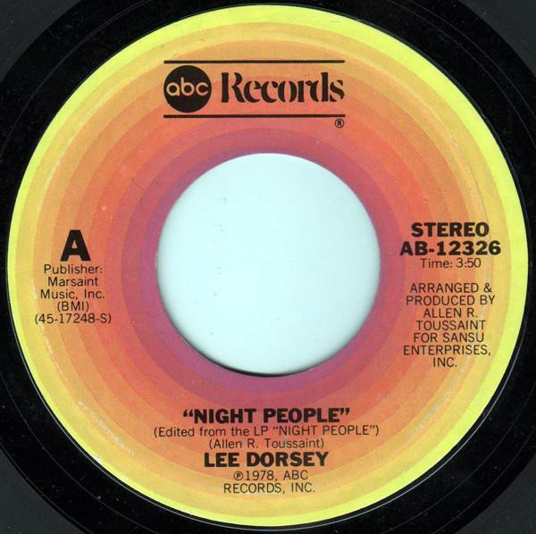 Lee Dorsey - Night People / Can I Be The One